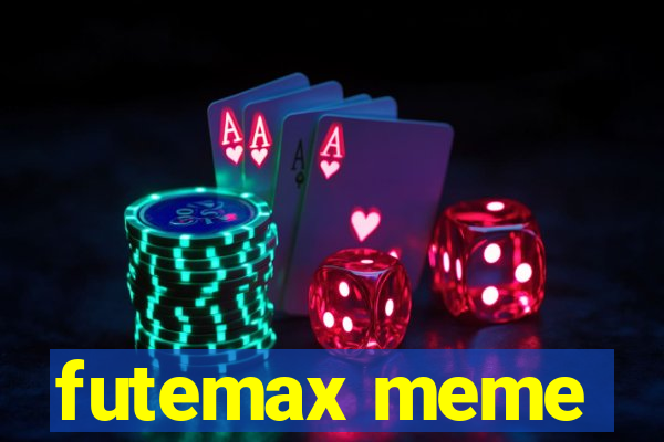 futemax meme